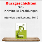 Interview/Lesung: Gift - Kriminelle Erzählungen, Teil 2/NRWision 23.01.2025