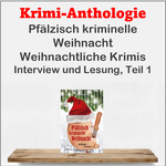 Interview/Lesung: Pfälzisch kriminelle Weihnacht, Teil 1/NRWision