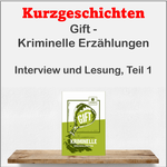 Interview/Lesung: Gift - Kriminelle Erzählungen, Teil 1/NRWision 17.01.2025