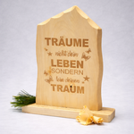 Schild "TRAUM" ;  € 30 ; 25cm ; INFO: Holz ist ein Naturprodukt, daher können Abweichungen vorkommen.