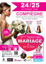 Salon du Mariage de Compiègne - 24 et 25 Octobre 2026
