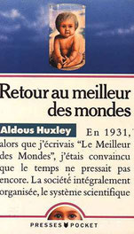 Retour au meilleur des mondes, Aldous Huxley (1958)