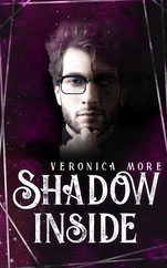 Shadow inside, Veronica More