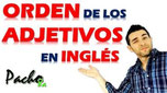 Clave para identificar el orden de los adjetivos en inglés - Muy fácil Pacho8a