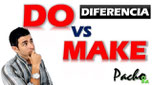 Diferencia Do y Make pacho8a
