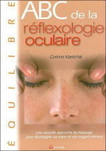 ABC de la réflexologie oculaire, Corinne Maréchal, Éd. Grancher