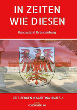 IN ZEITEN WIE DIESEN - Brandenburg 2022