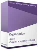 Seminar Agile Organisationsgestaltung