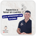 Aspectos a tener en cuenta para aprender un idioma.