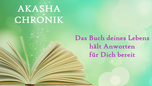 Akasha Chronik Ausbildung Level 1, Stufe 1, das Buch deines Lebens, Antworten, Balance
