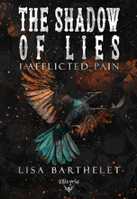 The shadow of lies - 1 - Afflicted pain (Lisa Barthelet)
