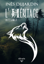 L'Héritage - Intégrale (Inès Dujardin)
