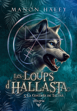 Les loups d'Hallasta - 5 (Manon Haley)