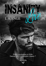 Insanity Love (L.S. Ange)