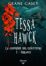 Tessa Hawck - 1 - Errance (Géane Casey)