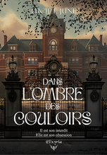 Dans l'ombre des couloirs (Luci F. June)
