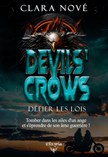 Devils' Crows - Défier les lois (Clara Nové)