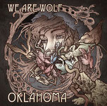 WE ARE WOLF - Oklahoma