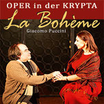 La-Bohème - Giacomo Puccini  in der KRYPTA