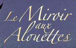 Le Miroir au Alouettes sur tapas !