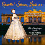OPERETTE! Strauss, Lehár u.a. - Alice Waginger, Sopran & Anna Panova am Konzertflügel in der KRYPTA