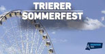 Trierer Sommerfest Kirmes Volksfest Jahrmarkt Messepar Trier