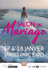 Salon du Mariage de Tarbes - 17 et 18 Janvier 2026