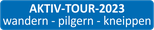 Menupunkt Bewegung - Aktiv-Tour-2023 - wandern - pilgern - kneippen