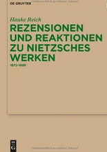 Rezensionen und Reaktionen zu Nietzsches Werken