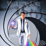 The Healer Jesus Lopez Nummer 007