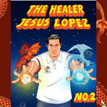 The Healer Jesus Lopez, No. 2, bei der Comic Con dabei Nummer 2