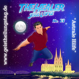 The Healer Jesus Lopez 21, Astrale Hilfe