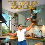The Healer Jesus Lopez Nr. 34
