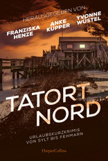 Buchcover Kurzkrimisammelband "Tatort Nord"