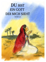 christliche Karten Du bist ein Gott der mich sieht hagar in der Wüste