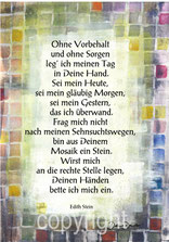 christliche Karten, edith stein,Ohne Vorbehalt und ohne Sorgen Gedicht von Edith Stein, Mosaik