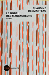  Claudine Desmarteau : Le Nobel des Massacreurs