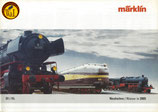2005 Märklin Neuheiten/ Nieuw