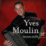 Yves Moulin - Nouveau souffle