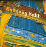 Wolfgang Kahl - Colors in Motion