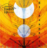 Friedrich Lips - Et exspecto