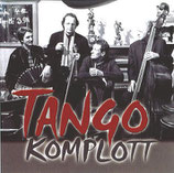 Tango Komplott - Live
