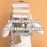 Ausbildungenund Weiterbildungen