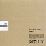 acoustic bend
