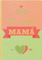 15 TE AMO MAMA