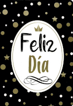 TARJETA GOLD FELIZ DIA