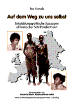 Entwicklungspolitische Aussagen afrikanischer Schriftstellerinnen