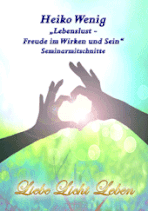 CD-Set "Lebenslust - Freude am Wirken und Sein"