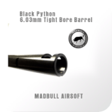 MADBULL 6.03 Black Python Tight Bore Barrel