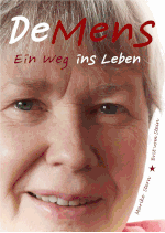 DeMens - Ein Weg ins Leben